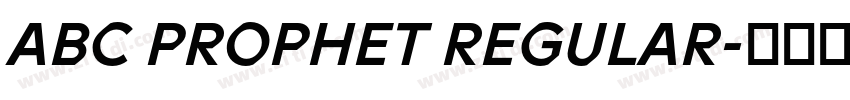 ABC PROPHET REGULAR字体转换 ABC PROPHET REGULAR字体转换